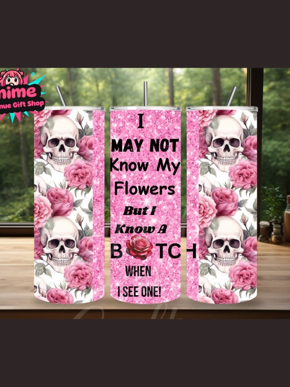 I May Not Know My Flowers 20oz Stainless Steel Tumbler